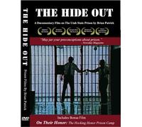 The Hide Out: Utah State Prison Award Winning DVD