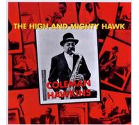The High and Mighty Hawk by Coleman Hawkins (2010-06-15)