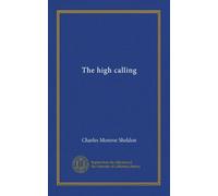 The high calling