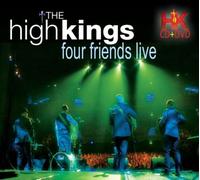 The High Kings - The High Kings Four Friends Live CD&DVD Set