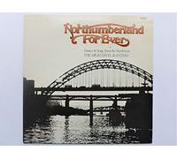 The High Level Ranters - NORTHUMBERLAND FOR EVER LP (VINYL) UK TOPIC 1968