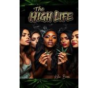 The High Life