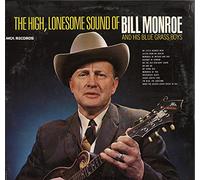 The High Lonesome Sound - Bill Monroe and the Bluegrass Boys LP
