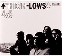 THE HIGH-LOWS - 4×5(フォー・バイ・ファイヴ