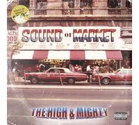 THE HIGH & MIGHTY - SOUND OF MARKET -CD