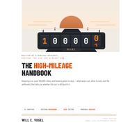 The High-Mileage Handbook: Keeping a Car Past 100,000 Miles: What Wears Out, What It Costs, and When to Repair or Replace (The Owner-Level Maintenance Series)
