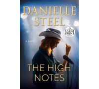 The High Notes: A Novel (Random House Large Print)