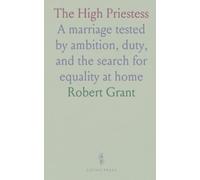 The High Priestess: A marriage tested by ambition, duty, and the search for equality at home