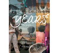 The High School Journal - A Guided Keepsake from Freshman Year to Graduation