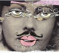 The High Strung - Ode To The Inverse Of The Dude