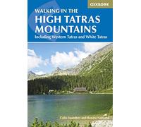 The High Tatras (International Walking) [Idioma Inglés]: Slovakia and Poland : including the Western Tatras and White Tatras (Cicerone guides)