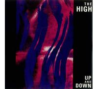 The High - UP AND DOWN 7 INCH (7" VINYL 45) UK LONDON 1990
