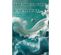 The High Vibe Catalogue: Curating My Divine Luxury and Cosmic Style Personal Chronicle of Luxury and LoreWomen's Personal Shopping Tracker