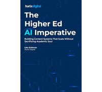 The Higher Ed AI Imperative: Building Content Systems That Scale Without Sacrificing Academic Soul