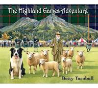 The Highland Games Adventure: 6 (Papa and Billy)