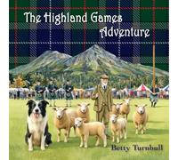 The Highland Games Adventure: 6 (Papa and Billy)