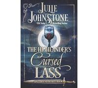 The Highlander's Cursed Lass: 4 (Spellbound Hearts)