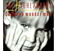 The Highlanders - Highlanders Children Wonder Why 12" Virgin VST 1217 EX/EX 1989 12 inch