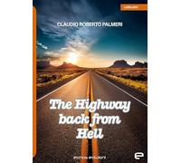 The highway back from hell (Latitudini)