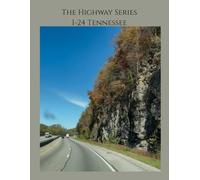 The Highway Series: I-24 Tennessee Notebook: College Ruled Composition Journal for School, Students, and Travel Memories