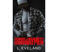 The Highwaymen: A Dark MM Romance