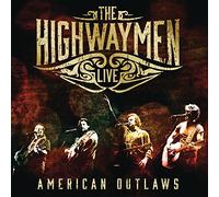 The Highwaymen - Live: American Outlaws