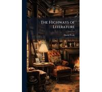 The Highways of Literature