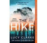 The Hike: The Sunday Times bestseller and the perfect autumn thriller novel to curl up with for 2024