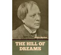 The Hill of Dreams
