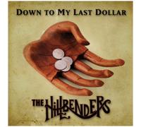 The Hillbenders Down to My Last Dollar (CD) Album (Importación USA)