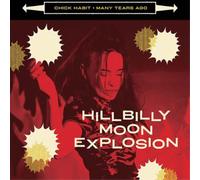 The Hillbilly Moon Explosion Chick Habit (Vinyl) 7" Single Coloured Vinyl