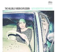 the Hillbilly Moon Explosion - With Monsters and Gods [Vinilo]
