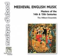 The Hilliard Ensemble ,Paul Hillier (Conductor) - Medieval English Music By The Hilliard Ensemble ,Paul Hillier (Conductor) (2009-02-02)