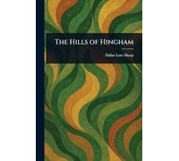 The Hills of Hingham