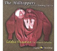 The Hilltoppers - Golden Memories: Ultimate Collection