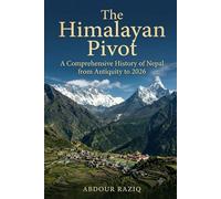 The Himalayan Pivot: A History of Nepal (Ancient to 2026)