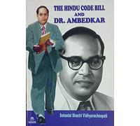 THE HINDU CODE BILL AND DR. AMBEDKAR