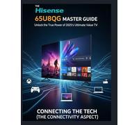 The Hisense 65U8QG Master Guide : Unlock the True Power of 2025's Ultimate Value TV.