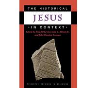 The Historical Jesus in Context (Princeton Readings in Religions): 27