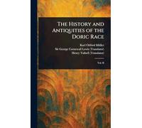 The History and Antiquities of the Doric Race
