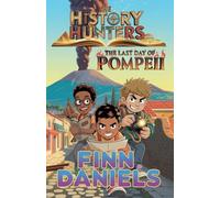 The History Hunters: The Last Day of Pompeii