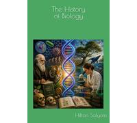 The History of Biology
