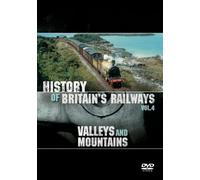 The History of Britain's Railways Vol 4: Valleys And Mountains [Reino Unido] [DVD]