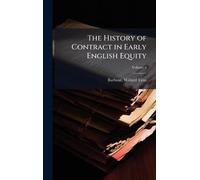 The History of Contract in Early English Equity