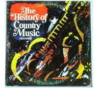 The History of Country Music, Vol. 1
