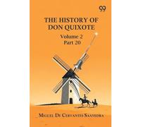 The History Of Don Quixote: Volume 2 Part 20