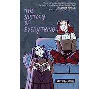 The History of Everything: A Graphic Novel
