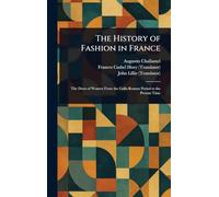 The History of Fashion in France