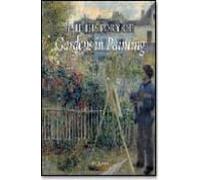 The History Of Gardens In Painting