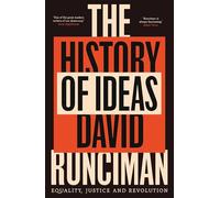 The History of Ideas: Equality, Justice and Revolution